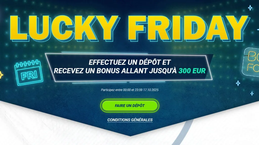 Profitez du Lucky Friday avec le code promo 1xBet