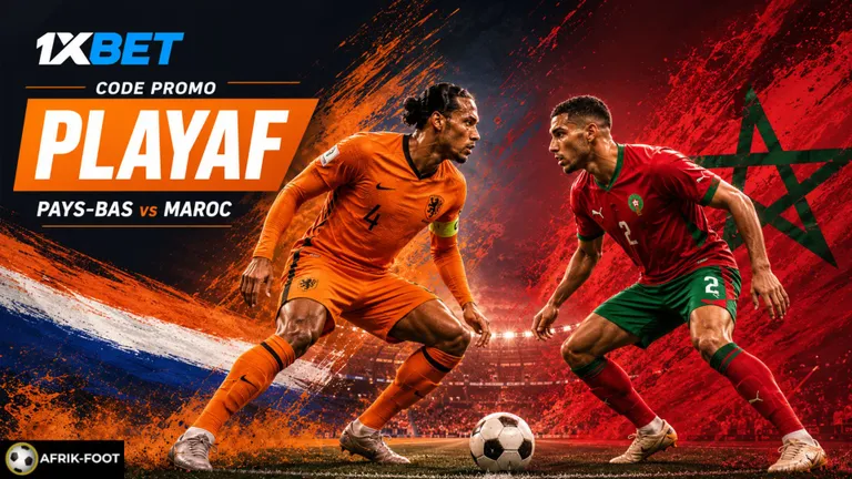 Code promo 1xBet : parier sur Pays-Bas &ndash; Maroc sur la Coupe du Monde 2026