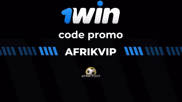 Code promo 1win 2026 : &ldquo;AFRIKVIP&rdquo; avec 500 % de bonus