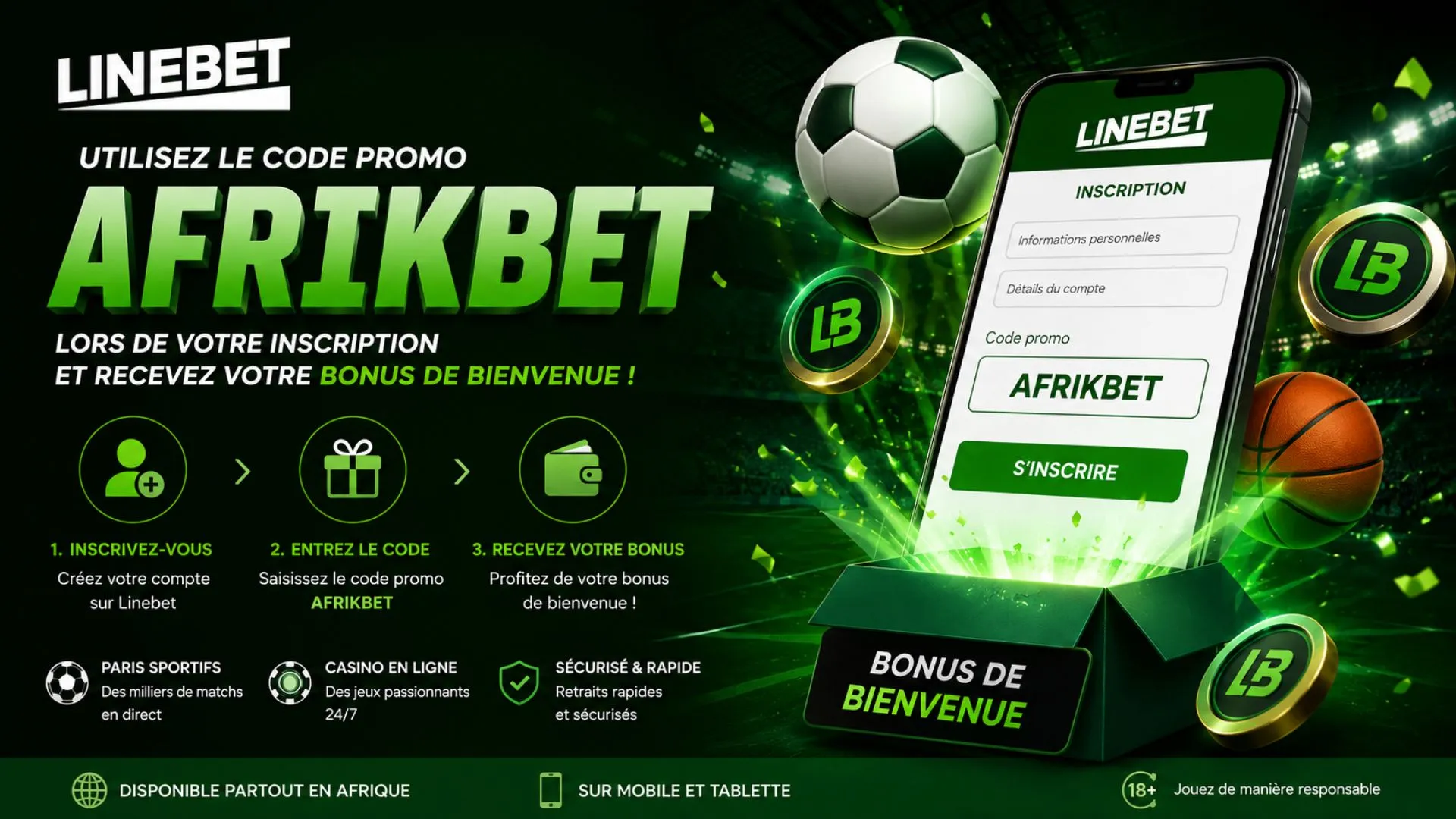 Linebet code promo : AFRIKBET &agrave; utiliser pour d&eacute;bloquer le bonus sport ou casino