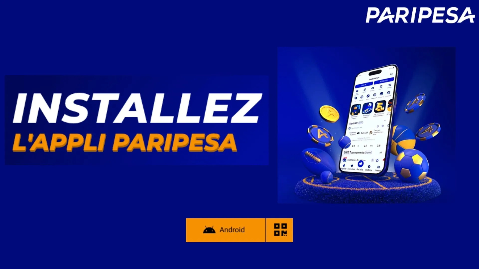 Installez l'application PariPesa sur votre mobile