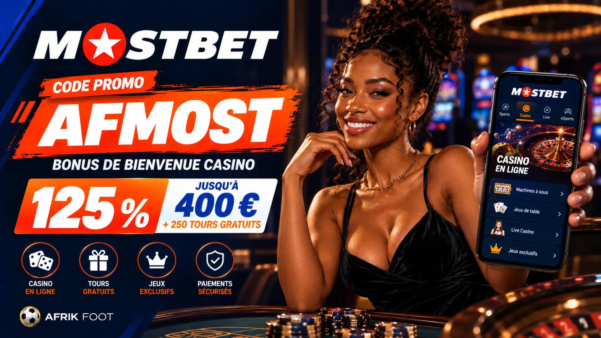 Code promo Mostbet AFMOST pour profiter des offres de bienvenue Mostbet