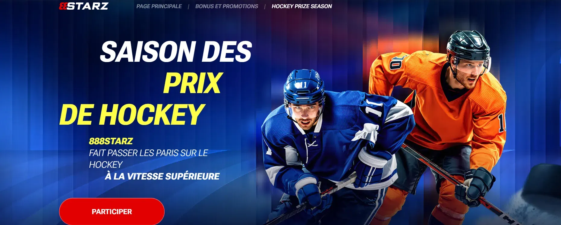 Saison prix hockey promotion 888starz
