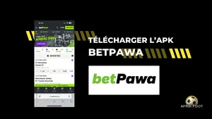 APK BetPawa : notre test de l’app du bookmaker africain