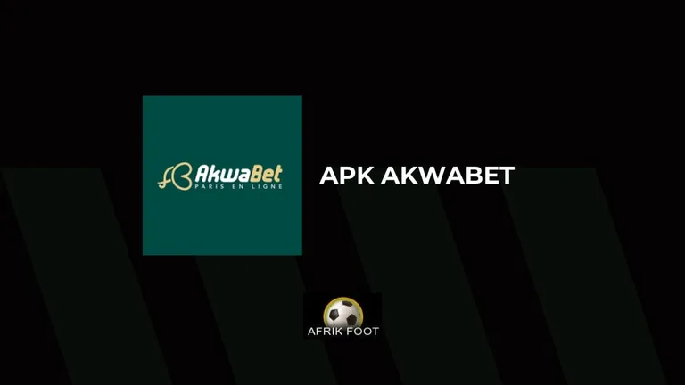 APK Akwabet : comment t&eacute;l&eacute;charger et installer l&rsquo;application sur mobile Android et iOS ?