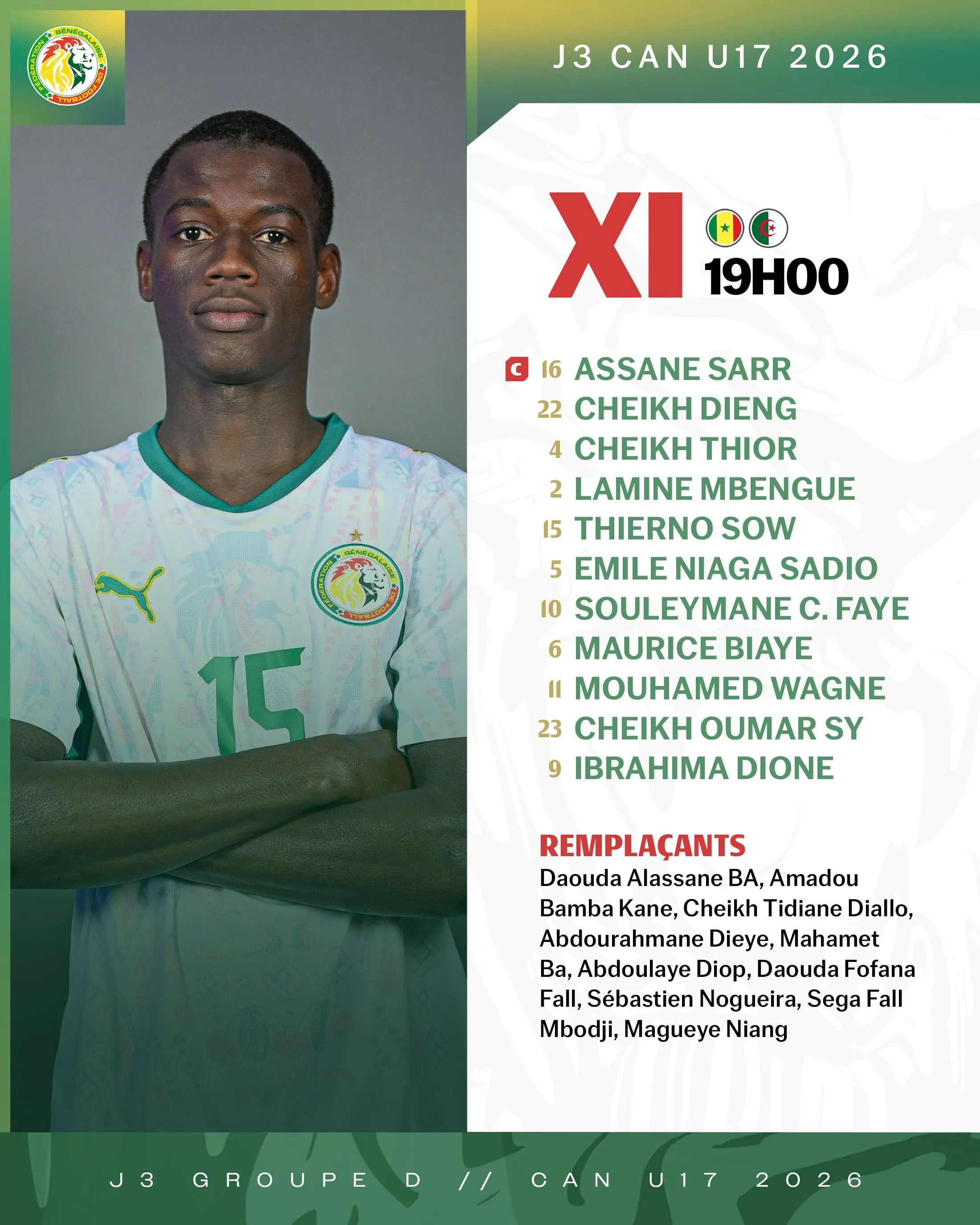 Compo S&eacute;n&eacute;gal U17 contre Alg&eacute;rie