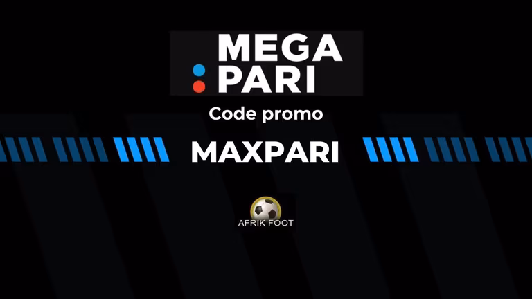 Code promo Megapari 2026 : MAXPARI | 200 % de bonus en Afrique en